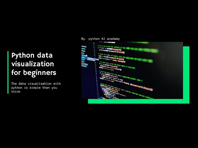 Python data visualization for beginners: Matplotlib and Seaborn