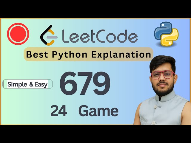 Leetcode 679. 24 Game | Backtracking & Recursion with DFS | Python Solution