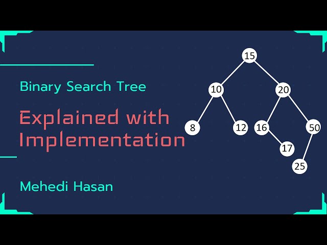 Binary Search Tree explained with recursive implementation - Bangla || Data structure || C++