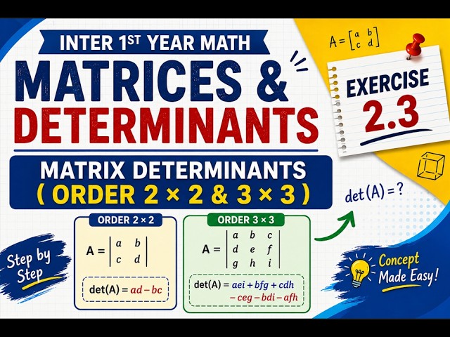 Determinants | Inter 1st Year Math | Chapter 2: Matrices & Determinants | Exercise 2.3