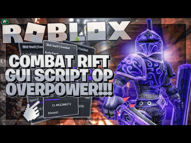 ROBLOX Combat Rift SCRIPT///HACKS OVERPOWERED!!! (Pastebin 2021)