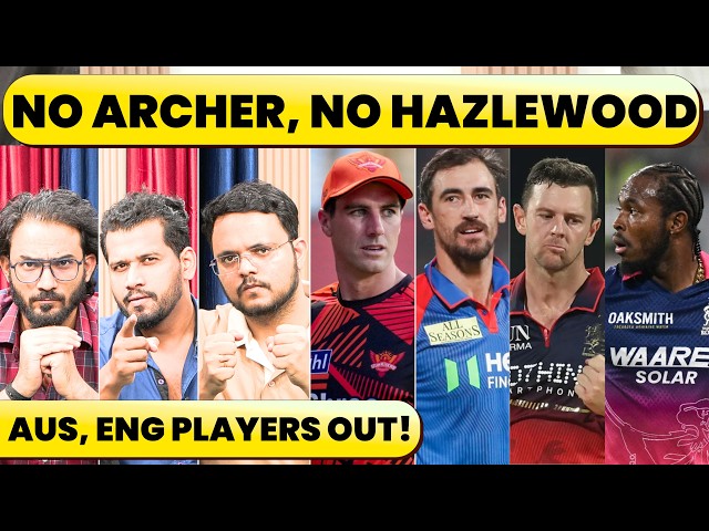 🔴IPL'S BIG AVAILABILITY TEST. RR WITHOUT ARCHER, NO HAZLEGOD FOR RCB, CUMMINS BIG STATEMENT.