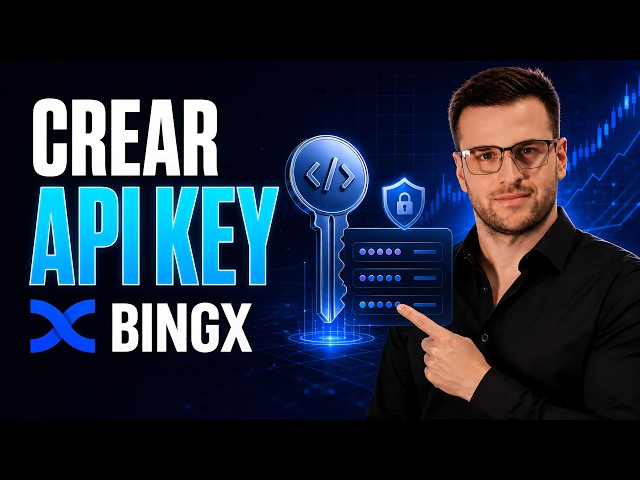 QUESTION 04 HOW TO CREATE AN API KEY ON BINGX