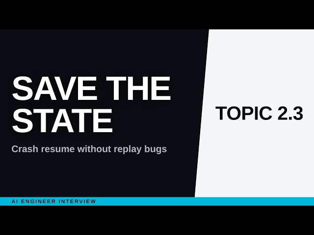 AI Engineer Interview: Checkpointing and Serializable Agent State
