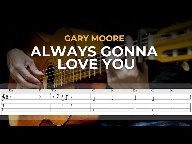 Always Gonna Love You - Gary Moore | EASY Guitar Lessons TAB - Guitar Tutorial