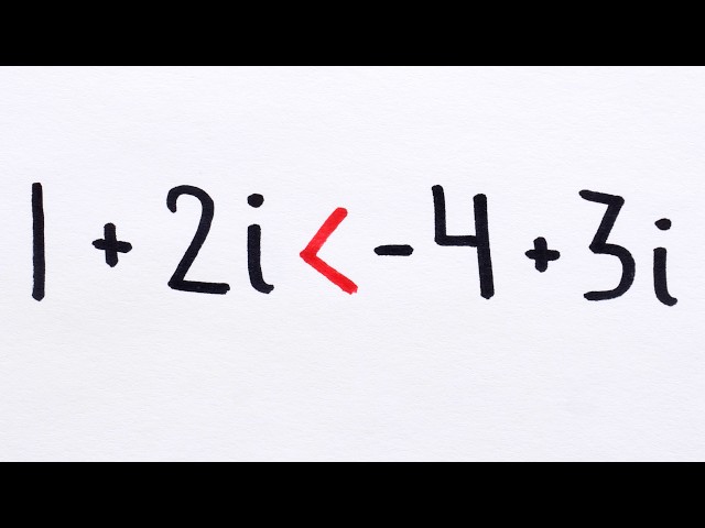 Why Don't We Order The Complex Numbers?