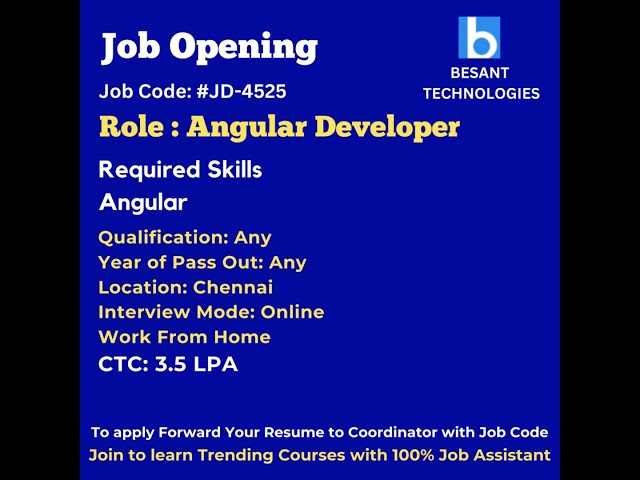 Angular Job Openings in Chennai | Work From Home | Besant Technologies Job Updates