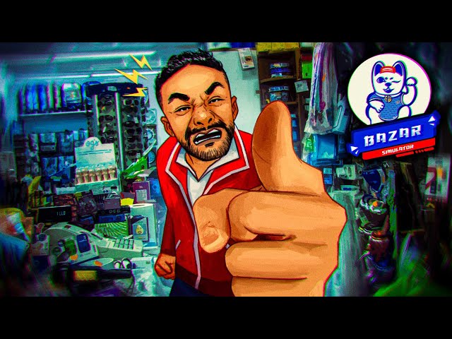 SIMULADOR DE TENER UN BAZAR 👲 - Bazar Simulator: The Wan Story