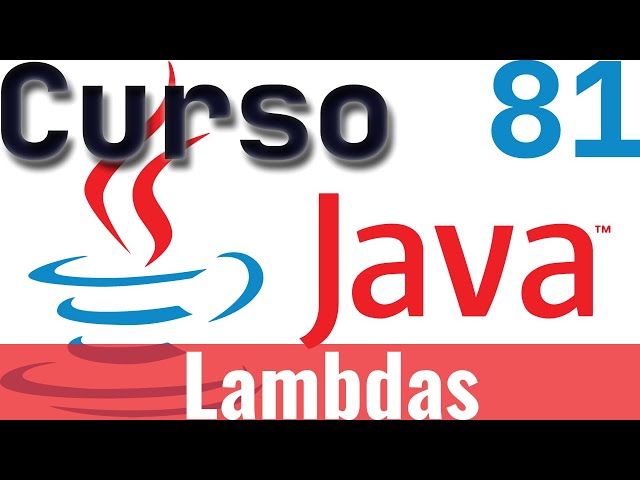 Java Course: 81 – Functional Programming, Lambdas