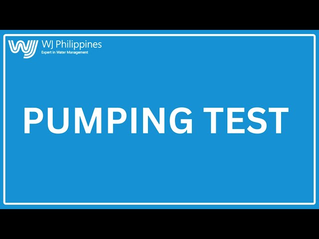 WJ Philippines - Pumping Test
