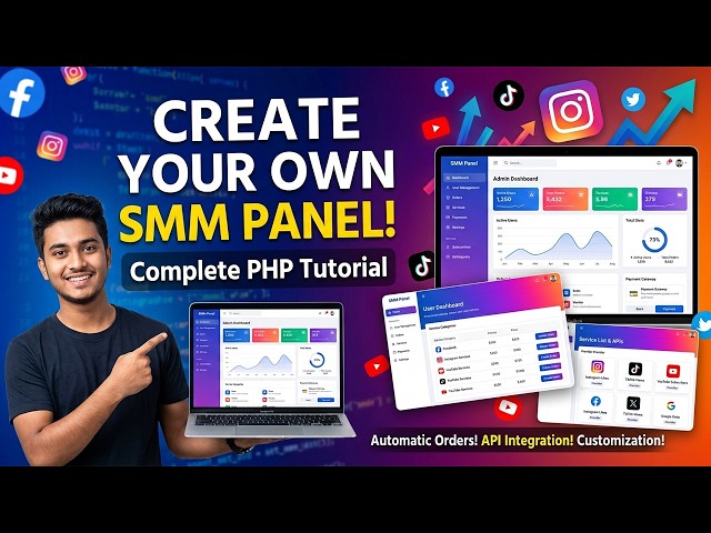 Build Your Own SMM Reseller Panel From Scratch (Source Code Included)
