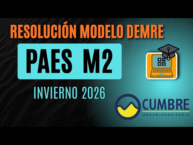 Resolución PAES M2 invierno 2026