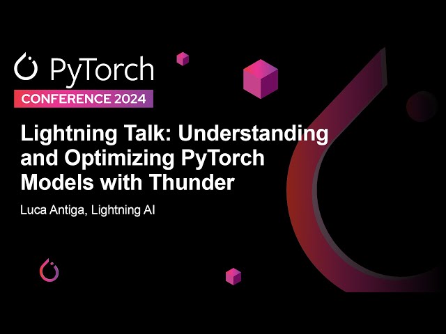 Lightning Talk: Understanding and Optimizing PyTorch Models with Thunder - Luca Antiga, Lightning AI