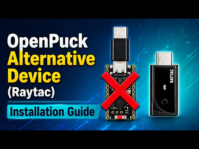 OpenPuck Raytac Installation Guide