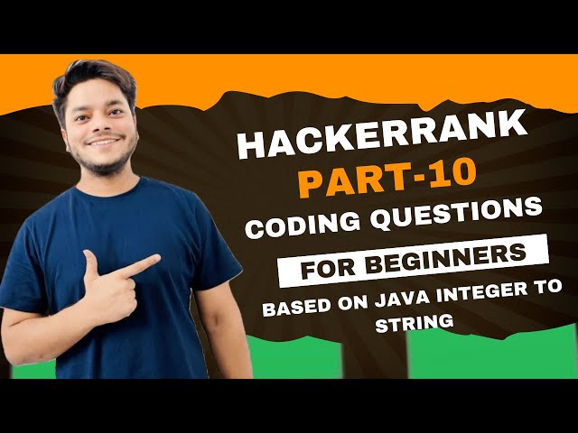 Java int to string Hackerrank Solution | Hackerrank Java Question and Answer | Problem Solving |