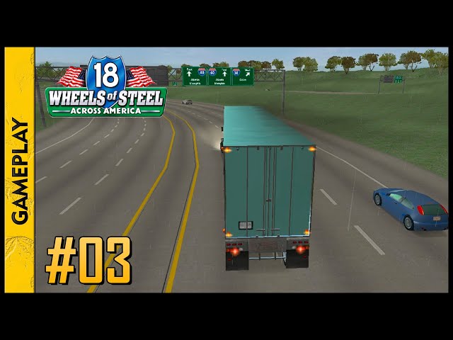 18 WHEELS OF STEEL: Across America (Los Angeles x New York)(Gameplay) #03