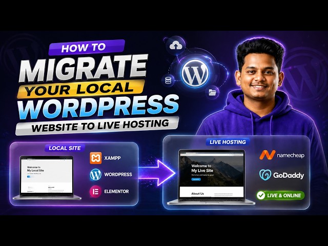 How to Migrate Local WordPress Site to Live Hosting