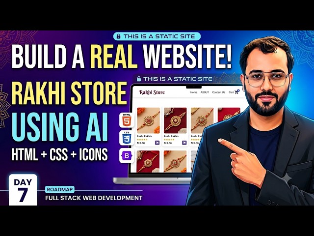Build a Beautiful Rakhi Store with HTML & CSS + Bootstrap Icons | Full Stack Day 7