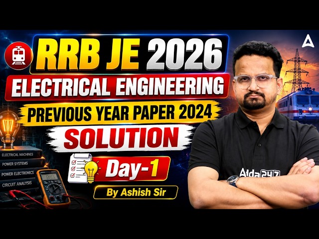 RRB JE 2026 Electrical | 2024 PYQ Solution | Day 1