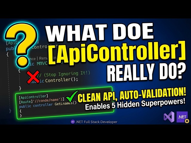 What Does [ApiController] REALLY Do in .NET? (Stop Ignoring It!) | Why You MUST Use | Need to Know