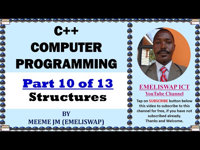 Implementing Structures in C++ Computer Programming Language
