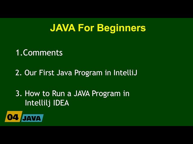 Our First Java Program | Comments in Java | Running Java Program in IntelliJ