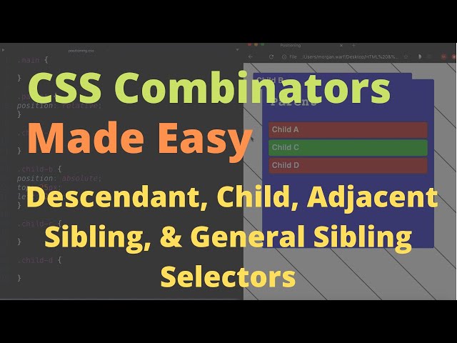 CSS Combinators Made Easy