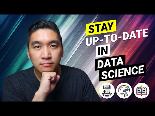 How to stay up-to-date in data science