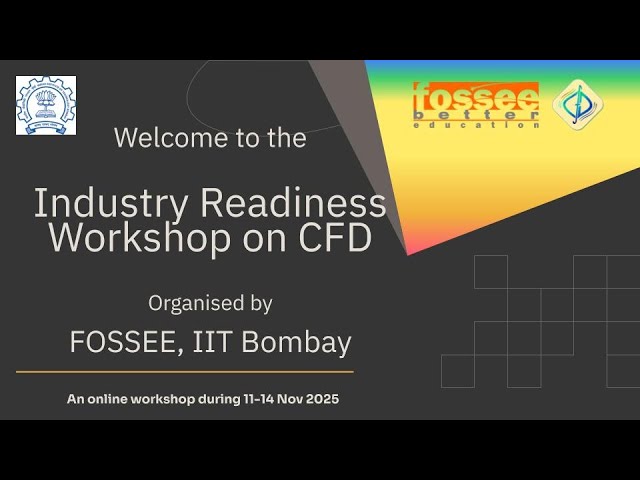 Industry Readiness Workshop on CFD - Day 1