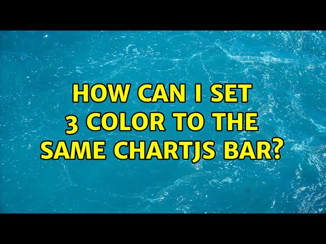 How can I set 3 color to the same chartjs bar?
