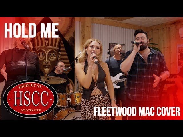 'Hold Me' (FLEETWOOD MAC) Cover by The HSCC