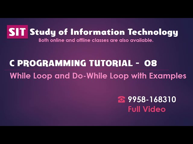 08 While & Do While Loop in C | Syntax, Examples, Programs & Differences | Complete Tutorial