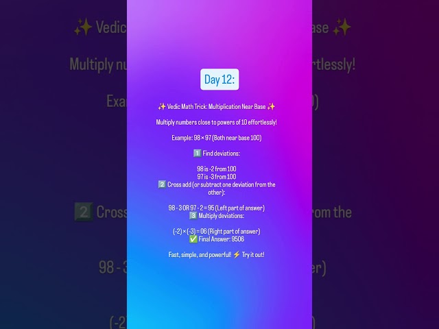 Vedic Math Trick: Multiply Numbers Near Base Instantly! 🚀
