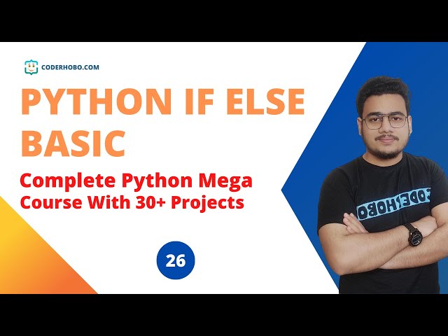 How To Use If  Else Condition in Python Part 1.CoderHobo