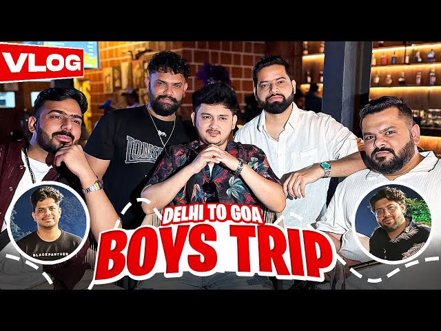 Dilli ke ladko ki goa trip day 1 #vlog 