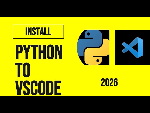 How to Install Python 3.14.5 in VSCode (2026) - Python in Visual Studio Code