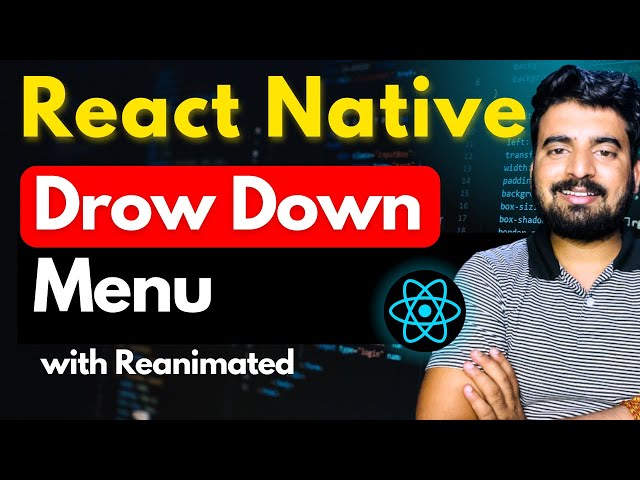 Animated Drop Down Menu - React Native  |  Reanimated | Engineer Codewala