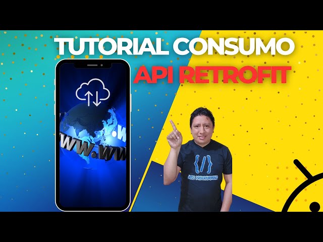Cómo Consumir APIs en Android con Retrofit y Kotlin: Guía Práctica