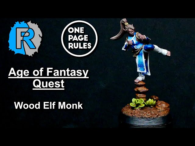 How I Painted a Wood Elf Monk | Age of Fantasy: Quest | OPR Painting Guide