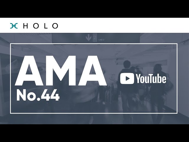 Holo AMA No. 44 w/ Mary Camacho, Art Brock & David Atkinson