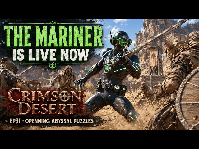 Crimson Desert - Ep31 - Openning Abyssal Puzzles