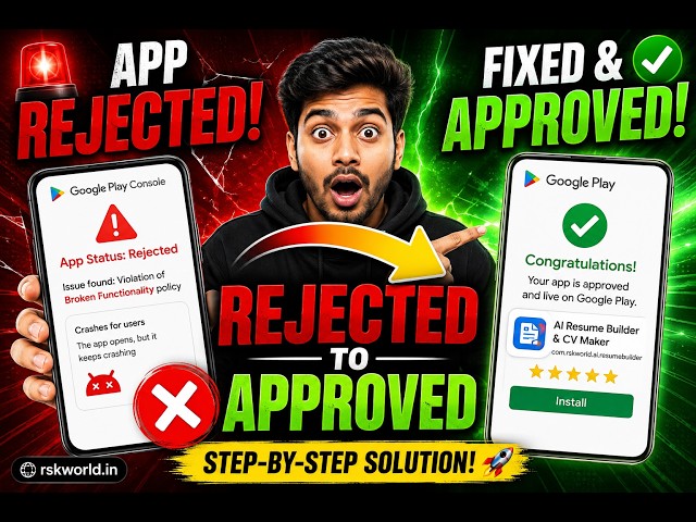 App Rejected on Google Play? Fix Crash & Get Approved Fast (Step-by-Step)