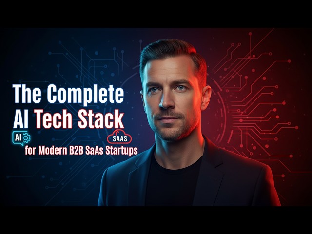 The Complete AI Tech Stack for Modern B2B SaaS Startups