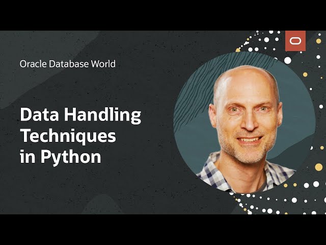 Data handling techniques in Python for Oracle Database