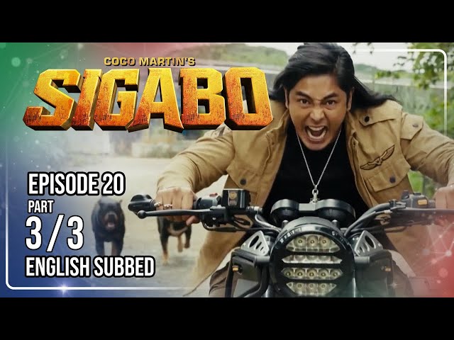 Coco Martin's Sigabo | Episode 20 (3/3) | July 17, 2026