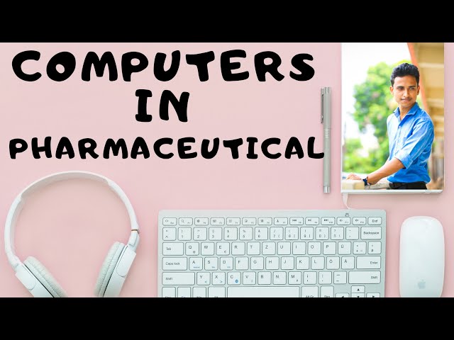 Computer Pharmaceutical - Career In Pharmacy - History of computer In pharmaceutical 🔥🔥🔥