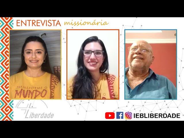 Entrevista Missionária - 14/05/2020