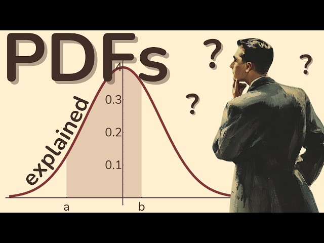 Probability Density Functions (PDFs) Explained Clearly | Continuous Random Variables