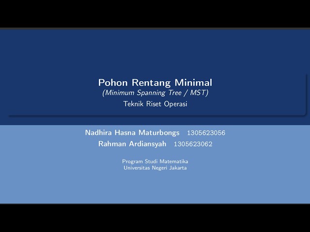 Teknik Riset Operasi - Video Penjelasan Pohon Rentang Minimal MST