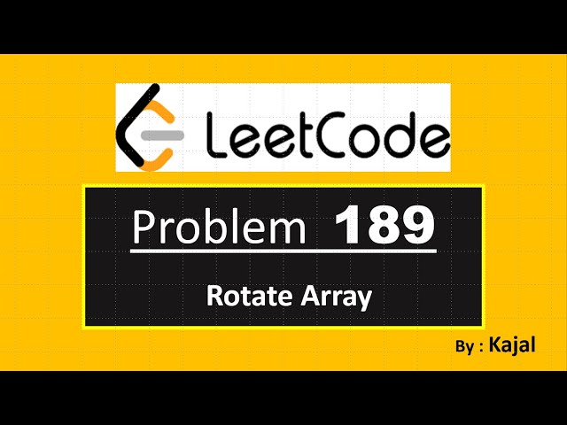 189 rotate Array #Leetcode #FullExplanation #Simle #AllTechniques